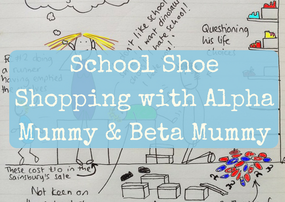 School shoe shopping with alpha and beta mummy