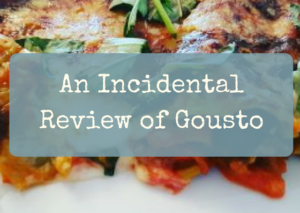 An Incidental Review of Gousto: A Recipe For Good (or Disaster?)