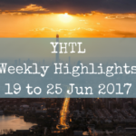 YHTL Weekly Highlights – 19 to 25 Jun 2017